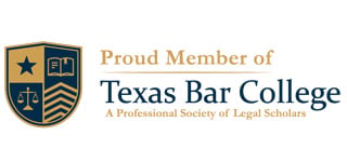 Proud Member of Texas Bar College | A Professional Society of Legal Scholars